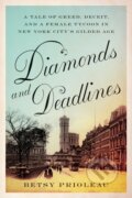 Kniha: Diamonds and Deadlines (Betsy Prioleau). Abrams Appleseed, 2024