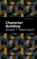 Kniha: Character Building (Booker T. Washington)
