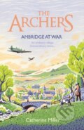 Kniha: The Archers: Ambridge At War (Catherine Miller). Simon & Schuster, 2021