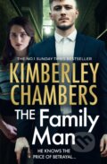 Kniha: The Family Man (Kimberley Chambers). HarperCollins, 2022