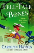 Kniha: Tell-Tale Bones (Carolyn Haines). Minotaur Books, 2023
