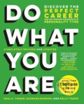 Kniha: Do What You Are (Revised) (Barbara Barron-Tieger, Kelly Tieger a Paul D. Tieger)