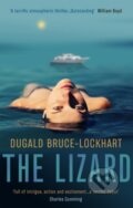 Kniha: The Lizard (Dugald Bruce-Lockhart). Muswell, 2021