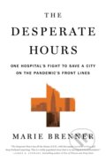 Kniha: The Desperate Hours (Marie Brenner). Flatiron Books, 2022