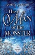 Kniha: The Man or the Monster (Aamna Qureshi). , 2023