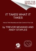 Kniha: It Takes What It Takes (Andy Staples a Trevor Moawad). HarperOne, 2021