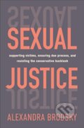 Kniha: Sexual Justice (Alexandra Brodsky). St. Martin´s Press, 2021