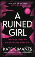 Kniha: A Ruined Girl (Kate Simants). Viper, 2021