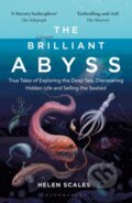 Kniha: The Brilliant Abyss (Helen Scales). Bloomsbury, 2022