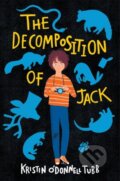 Kniha: The Decomposition of Jack (Kristin O'Donnell Tubb). HarperCollins, 2022
