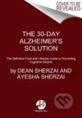 Kniha: The 30-Day Alzheimer's Solution (Ayesha Sherzai a Dean Sherzai). HarperOne, 2021