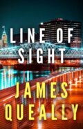 Kniha: Line of Sight (James Queally)