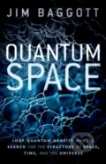 Kniha: Quantum Space (Jim Baggott). Oxford University Press, 2022