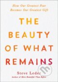 Kniha: The Beauty of What Remains (Steven Leder). Avery, 2021