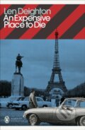 Kniha: An Expensive Place to Die (Len Deighton). Penguin Classics, 2021