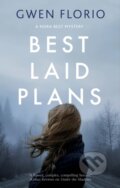 Kniha: Best Laid Plans (Gwen Florio). Severn House, 2021