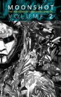 Kniha: Moonshot: The Indigenous Comics Collection (Vol. 2) (Hope Nicholson). , 2021
