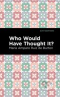 Kniha: Who Would Have Thought It?, 2021