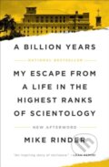 Kniha: A Billion Years (Mike Rinder). Gallery Books, 2024