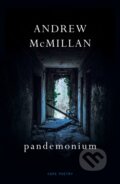 Kniha: pandemonium (Andrew McMillan). Jonathan Cape, 2021