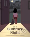 Kniha: On a Summer Night (Deborah Hopkinson). Chronicle Books, 2024