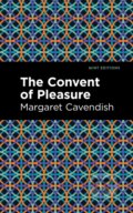 Kniha: The Convent of Pleasure (Margaret Cavendish). , 2021
