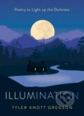 Kniha: Illumination (Tyler Knott Gregson). TarcherPerigee, 2021