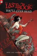 Kniha: The Last Book You'll Ever Read (Cullen Bunn). , 2022