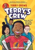 Kniha: Terry's Crew (Cory Thomas a Terry Crews). , 2022