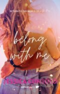 Kniha: Belong With Me (Jessica Cunsolo)