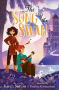 Kniha: The Song of the Swan (Karah Sutton a Pauliina Hannuniemi)