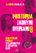Kniha: História zadnými dverami 8 (VEDA). VEDA, 2025