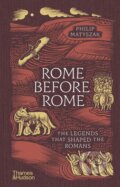Kniha: Rome Before Rome (Philip Matyszak). Thames & Hudson, 2025