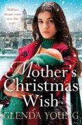 Kniha: A Mother's Christmas Wish (Glenda Young). Headline Book, 2022