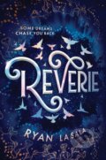 Kniha: Reverie (Ryan La Sala). , 2022