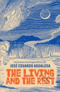Kniha: The Living and the Rest (Jose Eduardo Agualusa). MacLehose Press, 2023