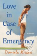 Kniha: Love in Case of Emergency (Daniela Krien). HarperCollins, 2021