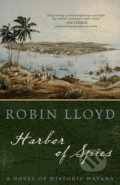 Kniha: Harbor of Spies (Robin Lloyd). , 2021