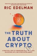 Kniha: The Truth About Crypto (Ric Edelman). Simon & Schuster, 2022