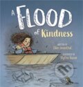 Kniha: A Flood of Kindness (Ellen Leventhal). Center Street, 2021