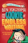 Kniha: Ben Yokoyama and the Cookie of Endless Waiting (Matthew Swanson a Robbi Behr)