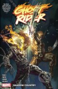 Kniha: Ghost Rider Vol. 2: Shadow Country (Benjamin Percy). , 2023