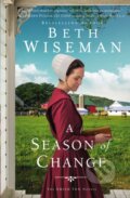 Kniha: A Season of Change (Wiseman Beth). Zondervan, 2021