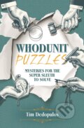 Kniha: Whodunit Puzzles (Tim Dedopulos). Arcturus, 2021