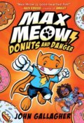 Kniha: Max Meow, Cat Crusader Book 2 (John Gallagher)