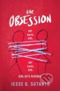 Kniha: The Obsession (Jesse Q. Sutanto). , 2021