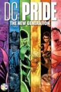 Kniha: DC Pride: The New Generation (Various). DC Comics, 2023