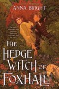 Kniha: The Hedgewitch of Foxhall (Bright Anna). HarperCollins, 2024