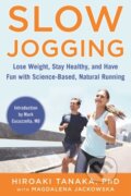Kniha: Slow Jogging (Hiroaki Tanaka a Magdalena Jackowska). , 2020