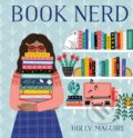 Kniha: Book Nerd (gift book for readers) (Holly Maguire). Workman Publishing, 2021